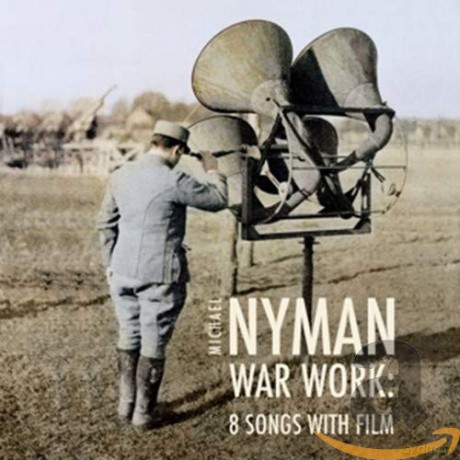 Michael Nyman: War Work: 8 Songs With Film [CD]
