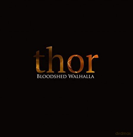 Bloodshed Walhalla: Thor [CD]
