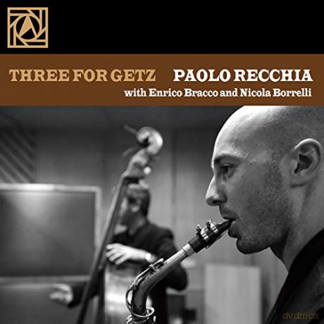 Paolo Recchia: Three For Getz (Japanese Pressing) [CD]