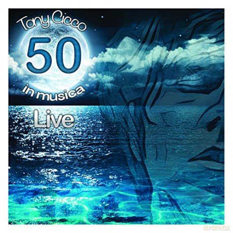 Tony Cicco: 50 In Musica - Live [CD]