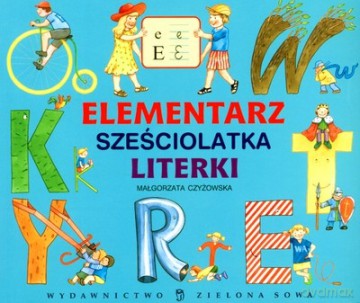 Elementarz Sześciolatka Literki - Małgorzata Czyżowska [KSIĄŻKA]