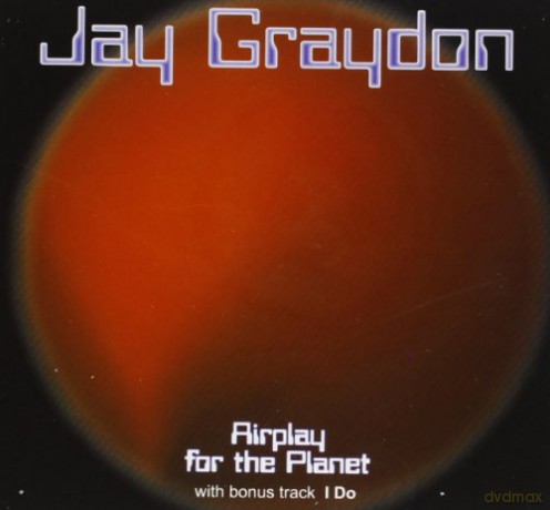 Jay Graydon: Airplay For The Planet [CD]