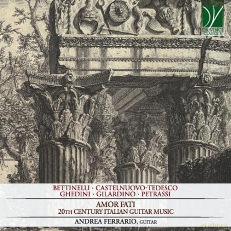Ferrario, Andrea: Amor Fati: 20th Century Italian Guitar Music [CD]