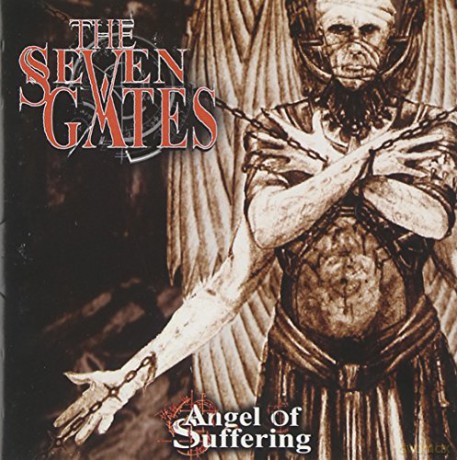 The Seven Gates: Angel of Suffering [2CD]