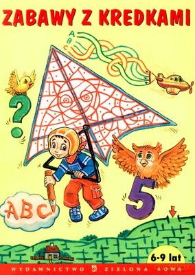 Zabawy z Kredkami 6-9 Lat [KSIĄŻKA]