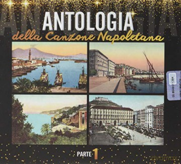 Compilation: Antologia Della Canzone Napoletana Parte 1 [4CD]