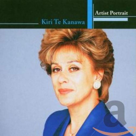 Kiri Te Kanawa: Artist Portrait [CD]