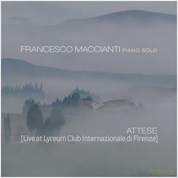 Francesco Maccianti: Attese (Live At Lyceum Club Internazionale Di Fire [CD]