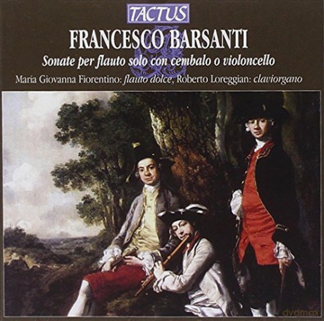 F. Barsanti: Barsanti: Flute Sonatas [CD]