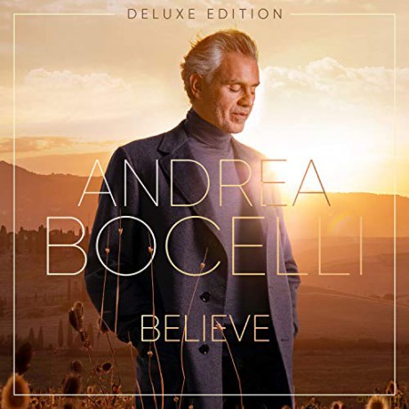 Andrea Bocelli: Believe Deluxe Edition [CD]