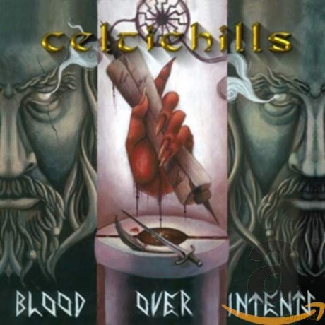 Celtic Hills: Blood Over Intents [CD]