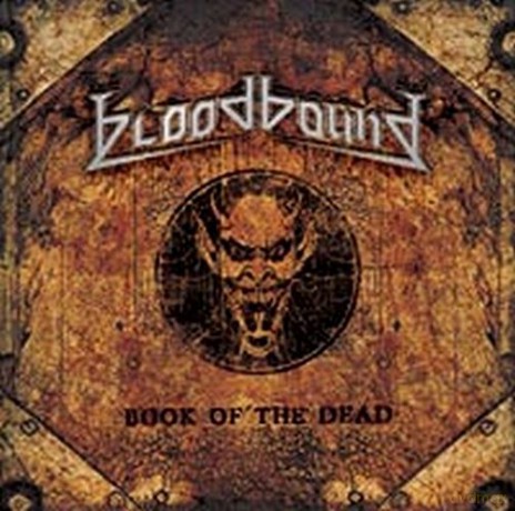 Bloodbound: Book Of The Dead [CD]