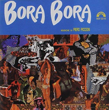 Piero Piccioni: Bora Bora [CD]