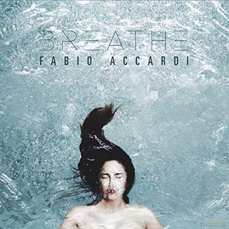 Fabio Accardi: Breathe [CD]