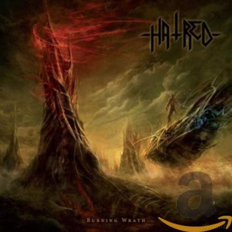 Hatred: Burning Wrath [CD]