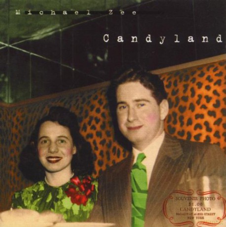 Michael Zee: Candyland [CD]