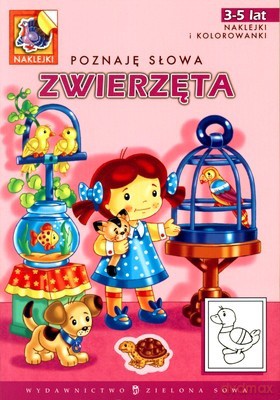 Poznaję Słowa Zwierzęta 3-5 Lat Naklejki i Kolorowanki [KSIĄŻKA]
