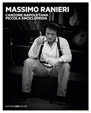 Massimo Ranieri: Canzone Napoletana. Piccola Enciclopedia Vol. 1,2,3,4,5,6 [6CD]