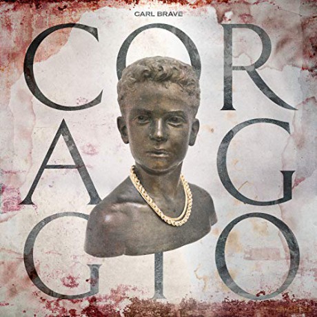 Carl Brave: Coraggio [CD]