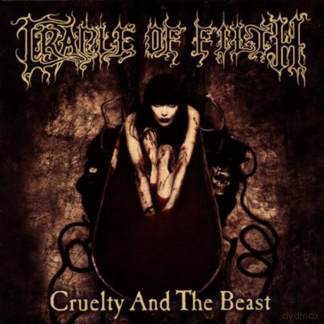 Cradle Of Filth: Cruelty and the Beast [CD]