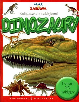Dinozaury Książeczka z Naklejkami [KSIĄŻKA]