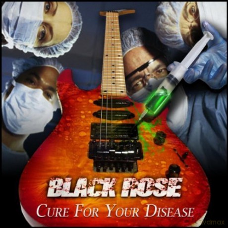 Black Rose: Cure For Your Disease [CD]