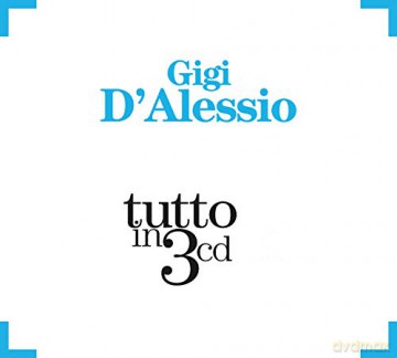 Gigi D'Alessio: d'alessio, Gigi-Gigi d'alessio [3CD]