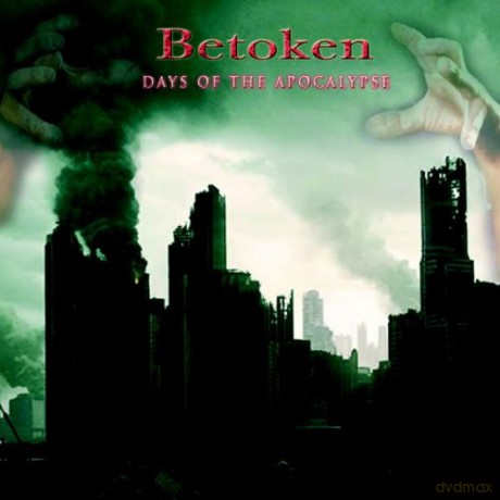 Betoken: Days Of The Apocalypse [CD]