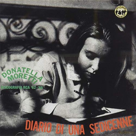 Donatella Moretti: Diario Di Una Sedicenne [CD]