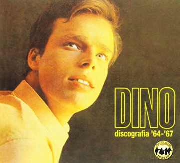 Dino: Dino, Discografia 64-67 [CD]