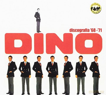 Dino: Dino, Discografia 68-71 [CD]