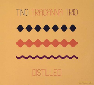 Tino Tracanna: Distilled [CD]