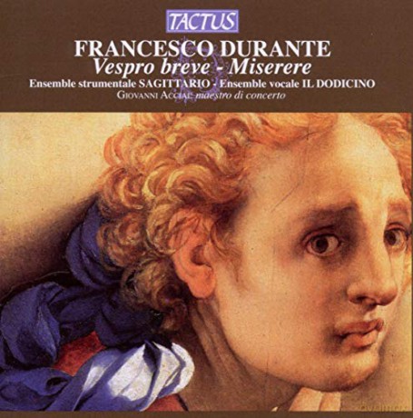 Giovanni Acciai: Durante: Vespro Breve/miserere [CD]