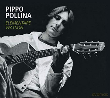 Pippo Pollina: Elementare Watson [CD]