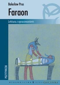 Faraon Lektura z Opracowaniem - Bolesław Prus [KSIĄŻKA]