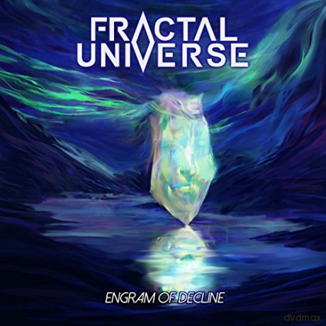 Fractal Universe: Engram Of Decline [CD]