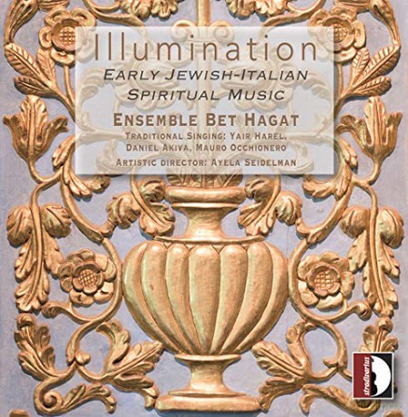 Illumination: Ensemble Bet Hagat - Illumination [CD]