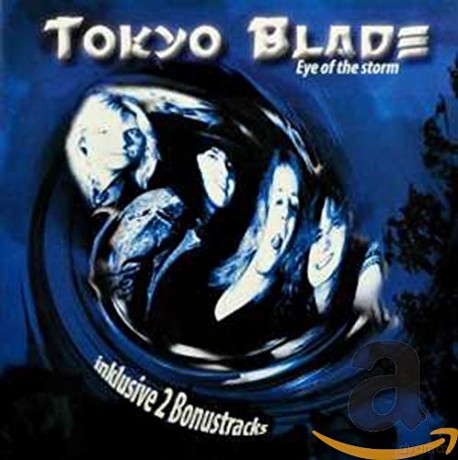 Tokio Blade: Eye of the Storm [CD]