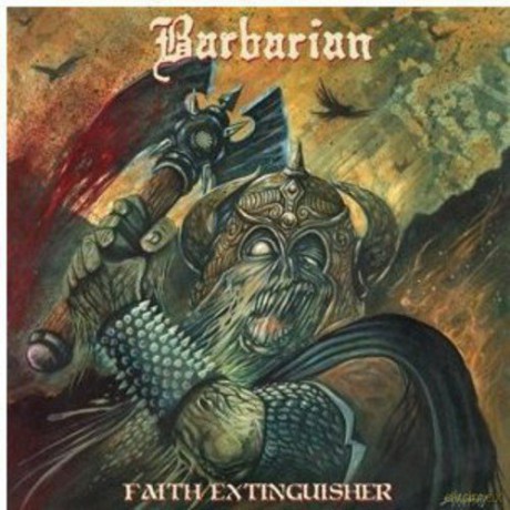 Barbarian: Faith Extinguisher [CD]