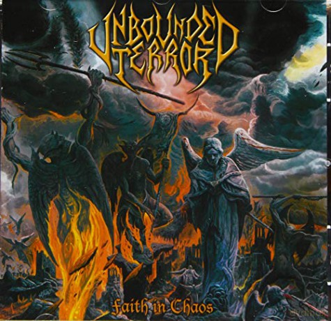 Unbounded Terror: Faith In Chaos [CD]