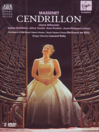 Didonato/De Billy/Gluttierez/Coote/Podles/Lafont/Pelly: Massenet Cendrillon (Ntsc) [2DVD]