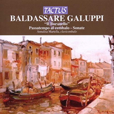 Annalisa Martella: Galuppi - Passatempo Al Cembalo [CD]