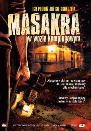 Masakra w wozie kempingowym [DVD]