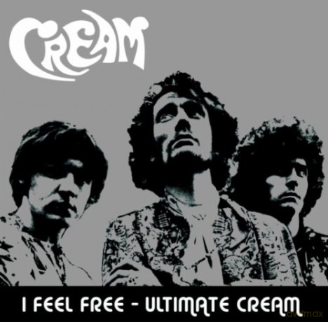 Cream: I Feel Free [CD]