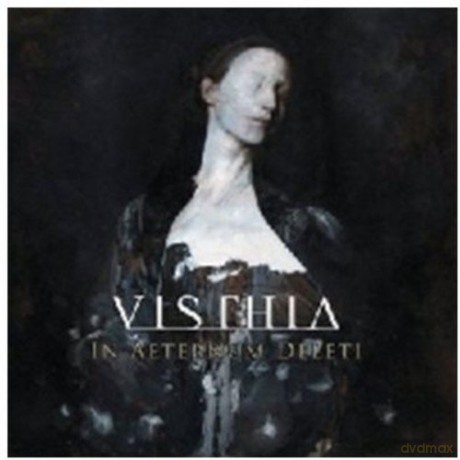 Visthia: In Aeternum Deleti [CD]