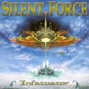 Silent Force: Infatuator [CD]
