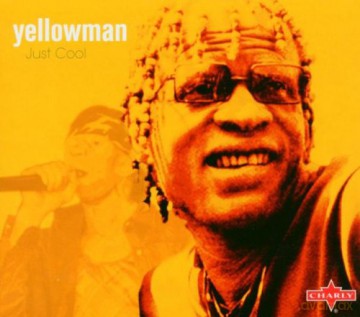 Yellowman: Just Cool [CD]