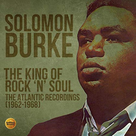 Solomon Burke: King Of Rock 'N' Soul: The Atlantic Recordings (1962-1968) (3cd (digipack)) [CD]
