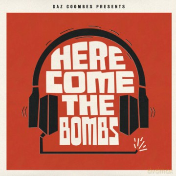 Gaz Coombes Presents...: Here Come The Bombs [Winyl]
