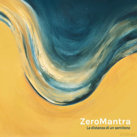 Zeromantra: La Distanza Di Un Semitono [CD]